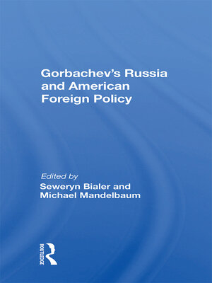 cover image of Gorbachev's Russia and American Foreign Policy